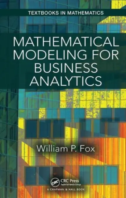 Modelización matemática para el análisis empresarial - Mathematical Modeling for Business Analytics