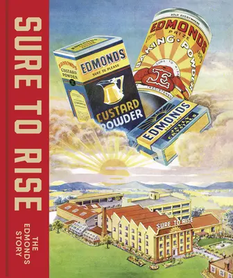 Sure to Rise: La historia de Edmonds - Sure to Rise: The Edmonds Story