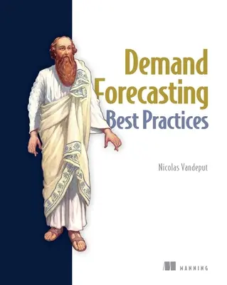 Mejores prácticas de previsión de la demanda - Demand Forecasting Best Practices