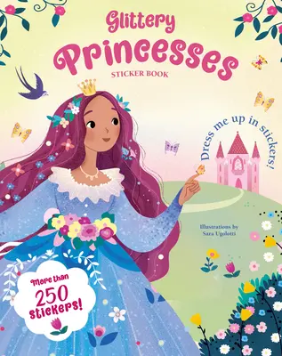 Libro de pegatinas Princesas de purpurina - Glittery Princesses Sticker Book