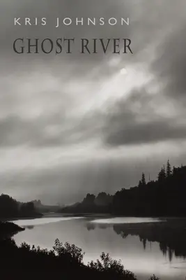 Río fantasma - Ghost River