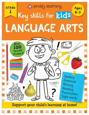 Habilidades clave para niños: Leer y escribir - Key Skills for Kids: Reading and Writing