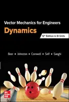 MECÁNICA VECTORIAL PARA INGENIEROS: DINÁMICA, SI - VECTOR MECHANICS FOR ENGINEERS: DYNAMICS, SI