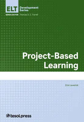 Aprendizaje Basado En Proyectos - Project-Based Learning