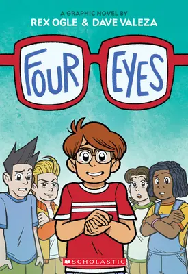 Cuatro ojos: novela gráfica (Cuatro ojos nº 1) - Four Eyes: A Graphic Novel (Four Eyes #1)