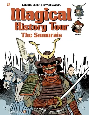 Mágico Recorrido por la Historia Vol. 12: Los samuráis - Magical History Tour Vol. 12: The Samurai