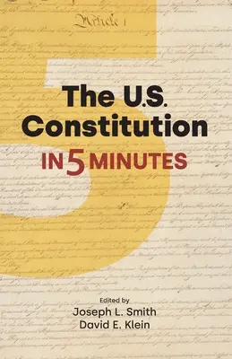 La Constitución de EE.UU. en cinco minutos - The U.S. Constitution in Five Minutes