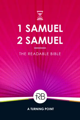 Biblia de lectura: 1 y 2 Samuel - The Readable Bible: 1 & 2 Samuel