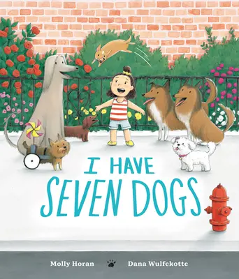 Tengo siete perros - I Have Seven Dogs