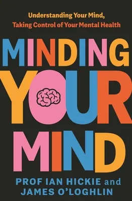 Cuidar la mente - Minding Your Mind