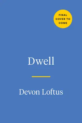 Dwell: Un diario para nombrar, procesar y abrazar tus emociones - Dwell: A Journal for Naming, Processing, and Embracing Your Emotions