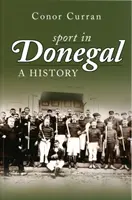 Historia del deporte en Donegal - Sport in Donegal - A History