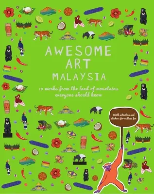 Awesome Art Malaysia: 10 obras del país de las montañas que todo el mundo debería conocer - Awesome Art Malaysia: 10 Works from the Land of Mountains Everyone Should Know