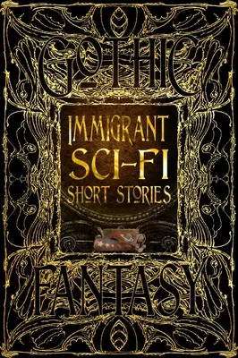 Relatos cortos de ciencia ficción de inmigrantes - Immigrant Sci-Fi Short Stories
