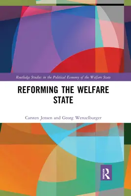 La reforma del Estado del bienestar - Reforming the Welfare State