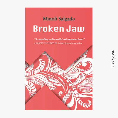 Mandíbula rota - Relatos - Broken Jaw - Stories