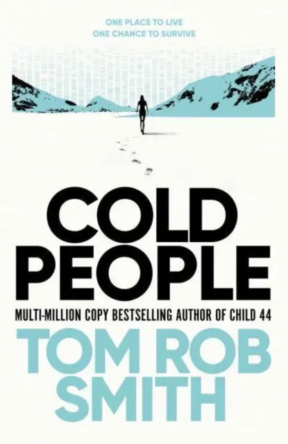 Cold People - De la autora de Child 44, éxito de ventas multimillonario - Cold People - From the multi-million copy bestselling author of Child 44