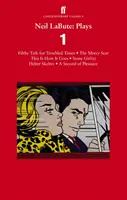 Neil LaBute Obras 1 - Filthy Talk for Troubled Times; The Mercy Seat; Some Girl - Neil LaBute: Plays 1 - Filthy Talk for Troubled Times; The Mercy Seat; Some Girl