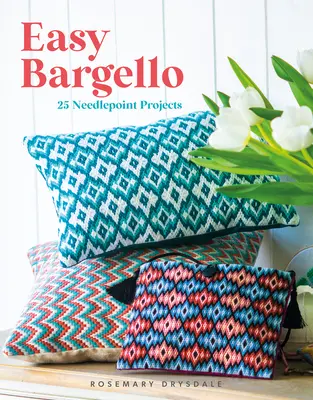 Easy Bargello: 25 proyectos de punto de aguja - Easy Bargello: 25 Needlepoint Projects