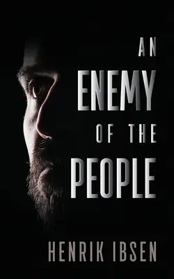 Un enemigo del pueblo - An Enemy of the People