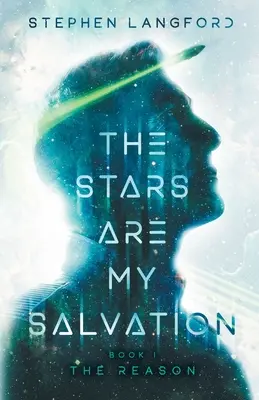 Las estrellas son mi salvación: La Razón - The Stars Are My Salvation: The Reason