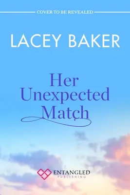 Su pareja inesperada - Her Unexpected Match