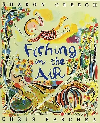 Pescar en el aire - Fishing in the Air