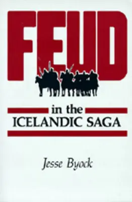 La enemistad en las sagas islandesas - Feud in the Icelandic Saga