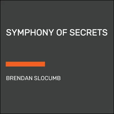 Sinfonía de secretos - Symphony of Secrets