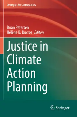 La justicia en la planificación de la acción climática - Justice in Climate Action Planning