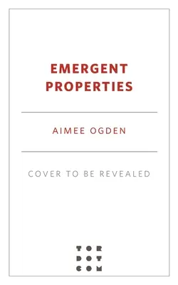 Propiedades emergentes - Emergent Properties