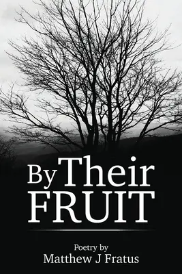 Por sus frutos - By Their Fruit