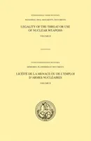 Legalidad de la amenaza o del empleo de armas nucleares - Vol. 2: Declaraciones orales - Legality of the threat or use of nuclear weapons - Vol. 2: Oral statements