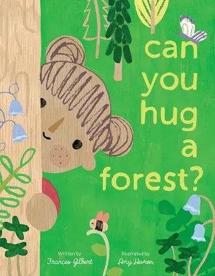 ¿Se puede abrazar a un bosque? - Can You Hug a Forest?