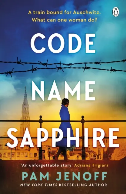 Code Name Sapphire - La inolvidable historia de la resistencia femenina en la Segunda Guerra Mundial inspirada en hechos reales - Code Name Sapphire - The unforgettable story of female resistance in WW2 inspired by true events