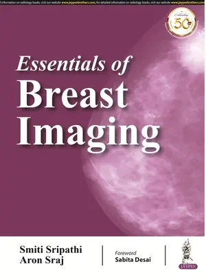 Fundamentos de la imagen mamaria - Essentials of Breast Imaging