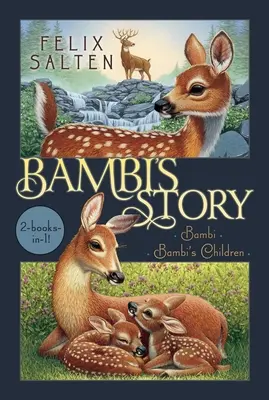 La historia de Bambi: Bambi; Los hijos de Bambi - Bambi's Story: Bambi; Bambi's Children