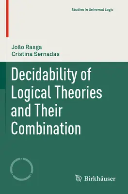 Decidibilidad de las teorías lógicas y su combinación - Decidability of Logical Theories and Their Combination