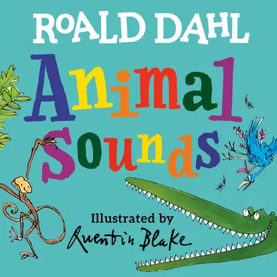 Roald Dahl Sonidos de animales - Roald Dahl Animal Sounds