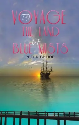 Viaje al país de las nieblas azules - Voyage to the Land of Blue Mists