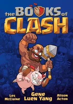 Los libros de Clash Volumen 1: Leyendas legendarias de Legendarious Achievery - The Books of Clash Volume 1: Legendary Legends of Legendarious Achievery