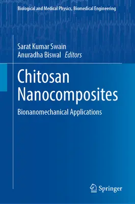 Nanocompuestos de quitosano: aplicaciones bionanomecánicas - Chitosan Nanocomposites: Bionanomechanical Applications