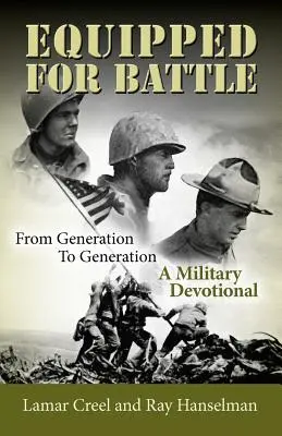 Equipados para la batalla, de generación en generación - Un devocionario militar - Equipped for Battle, From Generation to Generation - A Military Devotional