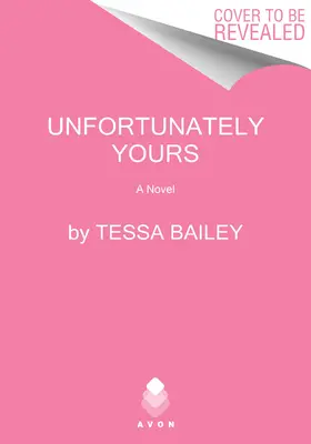 Desgraciadamente tuyo - Unfortunately Yours