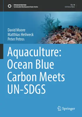 Acuicultura: El carbono azul del océano se encuentra con los Un-Sdgs - Aquaculture: Ocean Blue Carbon Meets Un-Sdgs