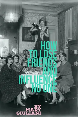 Cómo perder amigos y no influir en nadie - How to Lose Friends and Influence No One