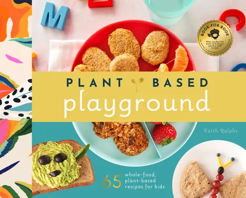 Cocina vegetal para niños: Un libro de cocina familiar a base de plantas con más de 70 recetas integrales a base de plantas para niños - Plant-Based Cooking for Kids: A Plant-Based Family Cookbook with Over 70 Whole-Food, Plant-Based Recipes for Kids