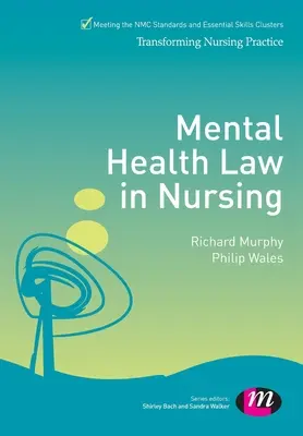 La ley de salud mental en la enfermería - Mental Health Law in Nursing