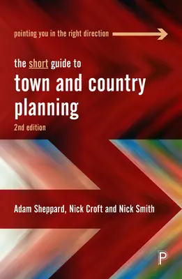 La Guía Breve de la Ordenación del Territorio 2e - The Short Guide to Town and Country Planning 2e