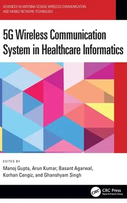 Sistema de comunicación inalámbrica 5g en informática sanitaria - 5g Wireless Communication System in Healthcare Informatics